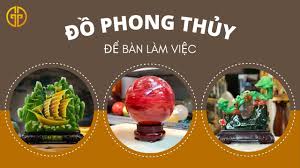 Vật phẩm phong thủy phòng làm việc